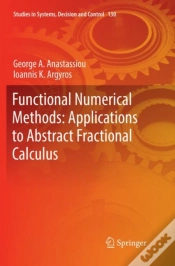 Capa do artigo Functional Numerical Methods: Applications To Abstract Fractional Calculus