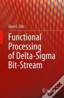 Functional Processing Of Delta-Sigma Bit-Stream