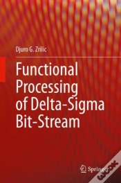 Capa do artigo Functional Processing Of Delta-Sigma Bit-Stream