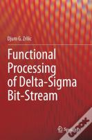 Functional Processing Of Delta-Sigma Bit-Stream
