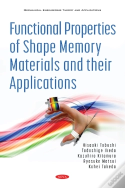 Capa do artigo Functional Properties Of Shape Memory Materials And Their Applications