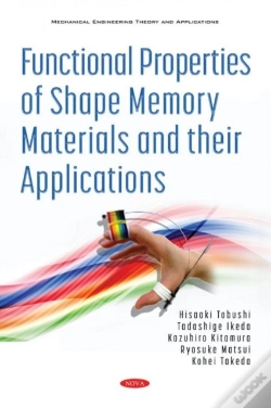 Capa do artigo Functional Properties Of Shape Memory Materials And Their Applications
