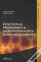 Functional Proteomics And Nanotechnology-Based Microarrays