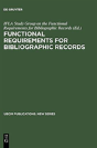 Functional Requirements For Bibliographic Records - Preview