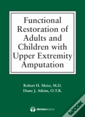 Capa do artigo Functional Restoration Of Adults And Children With Upper Extremity Amputation