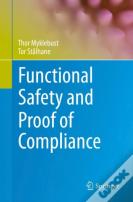 Functional Safety And Proof Of Compliance