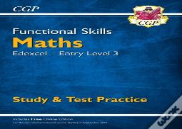 Functional Skills Maths: Edexcel Entry Level 3 - Study & Test Practice