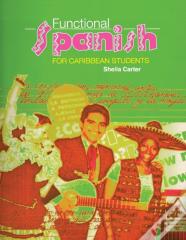 Functional Spanish For Caribbean Students