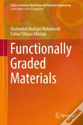 Functionally Graded Materials