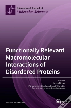 Capa do artigo Functionally Relevant Macromolecular Interactions Of Disordered Proteins