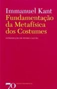 Fundamentação da Metafísica dos Costumes
