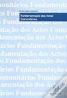 Fundamentação dos Actos Comunitários
