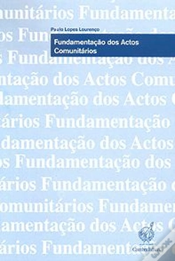 Capa do artigo Fundamentação dos Actos Comunitários