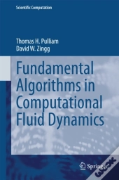 Fundamental Algorithms In Computational Fluid Dynamics
