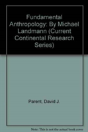 Fundamental Anthropology - Preview