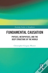 Fundamental Causation