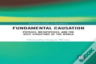 Fundamental Causation