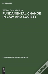 Fundamental Change In Law And Society