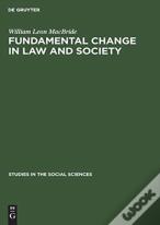 Fundamental Change In Law And Society