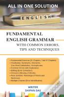 Fundamental English Grammar With Common Errors, Tips And Techniques.