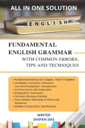 Fundamental English Grammar With Common Errors, Tips And Techniques.