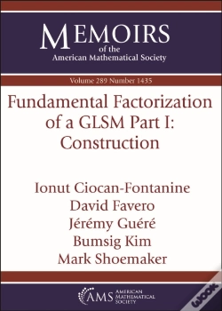 Capa do artigo Fundamental Factorization Of A Glsm Part I: Construction