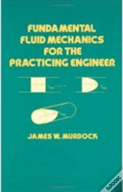 Capa do artigo Fundamental Fluid Mechanics For The Practicing Engineer