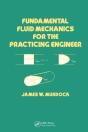 Fundamental Fluid Mechanics For The Practicing Engineer - Preview