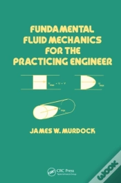 Capa do artigo Fundamental Fluid Mechanics For The Practicing Engineer
