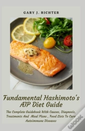 Fundamental Hashimoto'S Aip Diet Guide