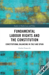 Fundamental Labour Rights And The Constitution