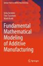Fundamental Mathematical Modeling Of Additive Manufacturing - Preview