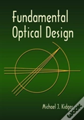 Fundamental Optical Design