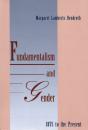 Fundamentalism And Gender, 1875 To The Present - Preview