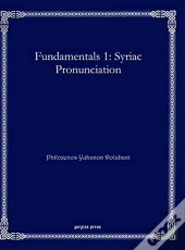 Fundamentals 1: Syriac Pronunciation