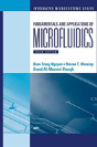Fundamentals And Applications Of Microfluidics, Third Edition - Preview