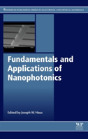 Fundamentals And Applications Of Nanophotonics - Preview