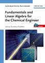 Fundamentals And Linear Algebra For The Chemical Engineer - Preview