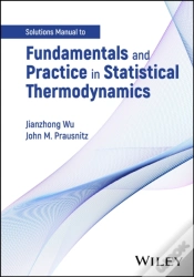 Capa do artigo Fundamentals And Practice In Statistical Thermodynamics, Solutions Manual