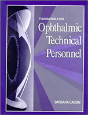 Fundamentals For Ophthalmic Technical Personnel - Preview