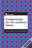 Fundamentals For The Academic Liaison