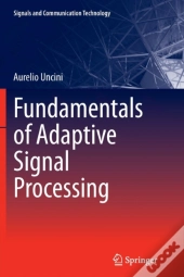 Fundamentals Of Adaptive Signal Processing