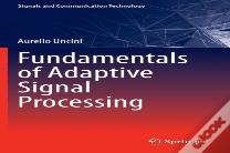 Fundamentals Of Adaptive Signal Processing