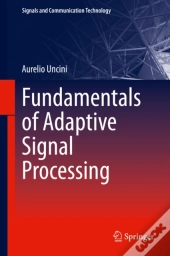 Fundamentals Of Adaptive Signal Processing