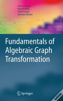 Capa do artigo Fundamentals Of Algebraic Graph Transformation