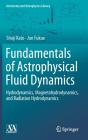 Fundamentals Of Astrophysical Fluid Dynamics - Preview