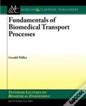 Capa do artigo Fundamentals Of Biomedical Transport Processes