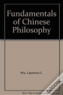Fundamentals Of Chinese Philosophy