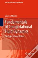 Fundamentals Of Computational Fluid Dynamics