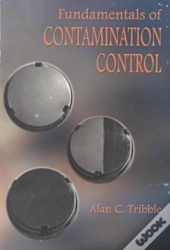 Fundamentals Of Contamination Control
